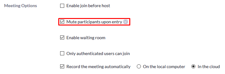 Zoom - mute participants upon entry